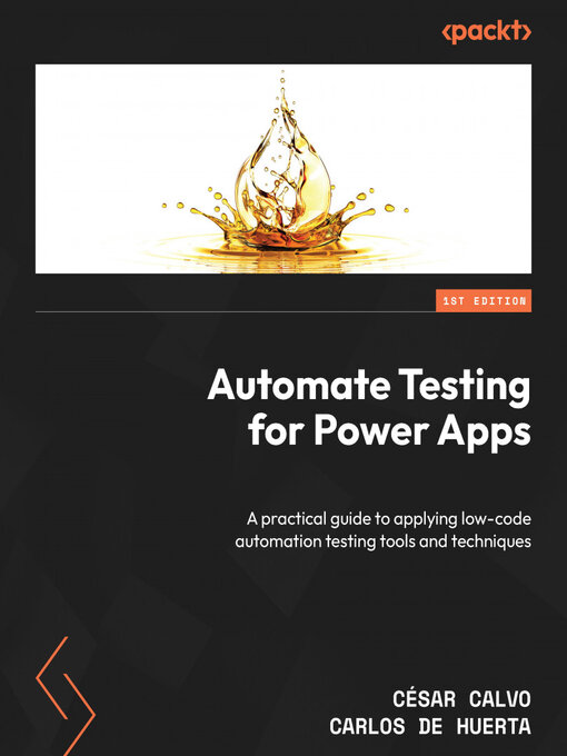Title details for Automate Testing for Power Apps by César Calvo - Available